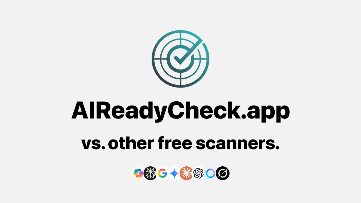 AIReadyCheck vs Free AI Visibility Scanners